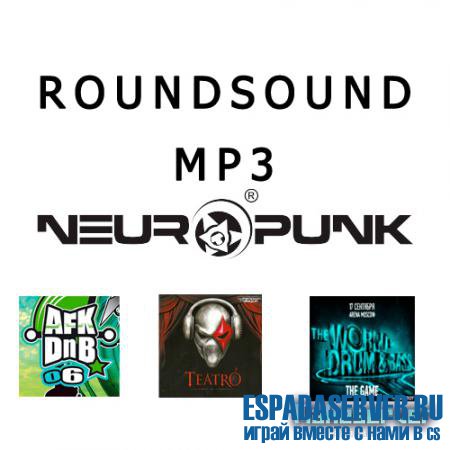 Roundsound MP3 (DNB + Neuropunk) 2011 62 трека by f00r